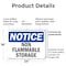 Signmission Non Flammable Storage OSHA Notice Sign, Plastic, 24in W x 18in L, 2PK OS-2PACK-NS-P-1824-L-15051 - alternate 4